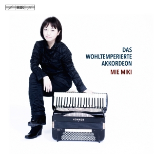 Miki Mie - Das Wohltemperierte Akkordeon i gruppen Musikk / SACD / Klassisk hos Bengans Skivbutik AB (2414328)