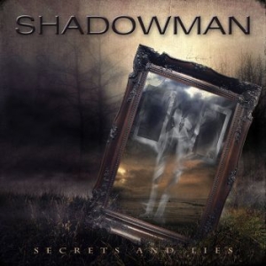 Shadowman - Secrets And Lies i gruppen CD hos Bengans Skivbutik AB (2417407)