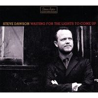 Dawson Steve - Waiting For The Lights To Come i gruppen CD hos Bengans Skivbutik AB (2417848)