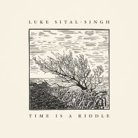 Sital-Singh Luke - Time Is A Riddle i gruppen VINYL hos Bengans Skivbutik AB (2417935)