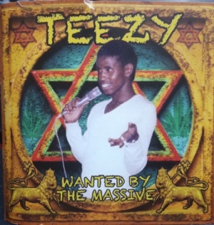 Teezy - Wanted By The Massive i gruppen CD hos Bengans Skivbutik AB (2417956)