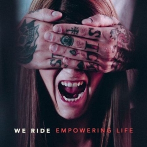 We Ride - Empowering Life i gruppen CD hos Bengans Skivbutik AB (2417964)