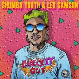 Shumba Youth And Leo Samson - Check It Out i gruppen VINYL hos Bengans Skivbutik AB (2422630)