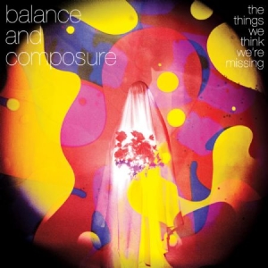 Balance And Composure - Things We Think Were Missing, i gruppen CD hos Bengans Skivbutik AB (2425306)