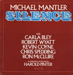 Mantler Michael - Silence (Lp) i gruppen VINYL hos Bengans Skivbutik AB (2426004)