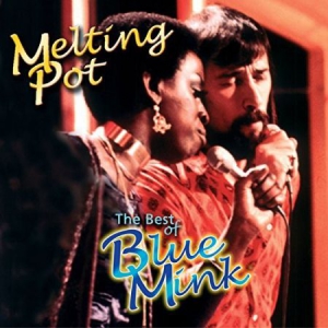 Blue Mink - Melting Pot - The Best Of Blue Mink i gruppen CD hos Bengans Skivbutik AB (2428363)