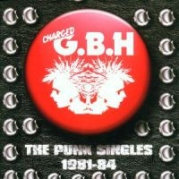 G.B.H. - The Punk Singles 1981-84 i gruppen CD hos Bengans Skivbutik AB (2428375)