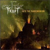 Celtic Frost - Into The Pandemonium i gruppen CD hos Bengans Skivbutik AB (2428398)