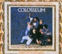 Colosseum - Those Who Are About To Die We i gruppen CD hos Bengans Skivbutik AB (2428402)