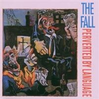 The Fall - Perverted By Language i gruppen CD hos Bengans Skivbutik AB (2428418)