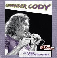 Commander Cody - Claiming New Territories i gruppen VI TIPSER / Record Store Day / RSD2013-2020 hos Bengans Skivbutik AB (2429359)