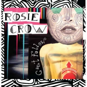 CROW ROSIE - Can't Follow i gruppen VI TIPSER / Record Store Day / RSD2013-2020 hos Bengans Skivbutik AB (2429361)