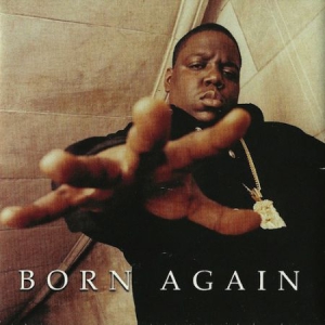 The Notorious B.I.G. - Born Again i gruppen VI TIPSER / Record Store Day / RSD2013-2020 hos Bengans Skivbutik AB (2429773)