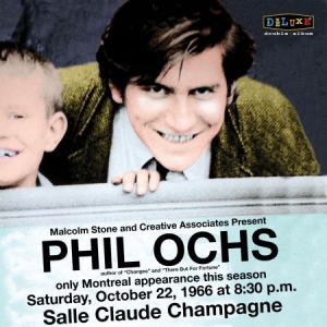 Ochs Phil - Live In Montreal 10/22/66 i gruppen CD hos Bengans Skivbutik AB (2430141)