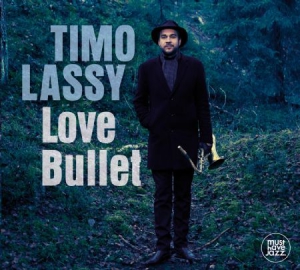 Timo Lassy - Love Bullet i gruppen VINYL hos Bengans Skivbutik AB (2430255)