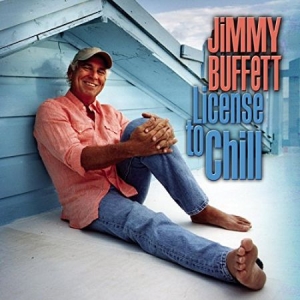 Buffett Jimmy - License To Chill i gruppen VINYL hos Bengans Skivbutik AB (2430356)