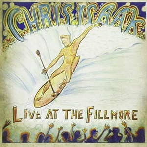 Isaak Chris - Live At The Fillmore i gruppen CD hos Bengans Skivbutik AB (2430357)