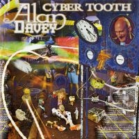 Davey Alan - Cyber Tooth i gruppen CD hos Bengans Skivbutik AB (2430387)