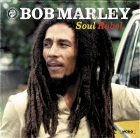 Marley Bob - Soul Rebel i gruppen VINYL hos Bengans Skivbutik AB (2430395)