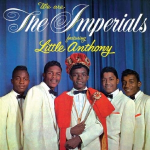 Little Anthony & The Imperials - We Are The Imperials i gruppen CD hos Bengans Skivbutik AB (2430413)