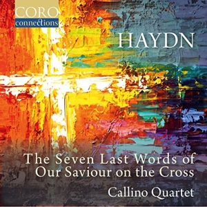 Callino Quartet - The Seven Last Words Of Our Saviour i gruppen CD hos Bengans Skivbutik AB (2430467)