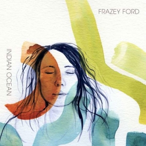 Frazey Ford - Indian Ocean i gruppen VINYL hos Bengans Skivbutik AB (2432445)