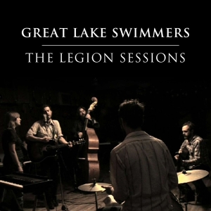 Great Lake Swimmers - Legion Sessions i gruppen CD hos Bengans Skivbutik AB (2432532)