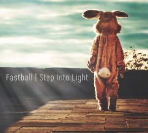 Fastball - Step Into Light i gruppen VINYL hos Bengans Skivbutik AB (2433387)