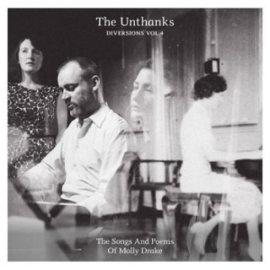 Unthanks - Diversions 4 - Songs And Poems Of M i gruppen VI TIPSER / Julegavetips CD hos Bengans Skivbutik AB (2433412)