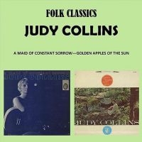 Collins Judy - Maid Of Constant Sorrow/Golden Appl i gruppen CD hos Bengans Skivbutik AB (2433431)