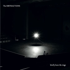 Distractions - Kindly Leave The Stage i gruppen VINYL hos Bengans Skivbutik AB (2433455)