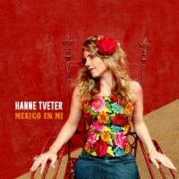 Tveter Hanne - Mexico En Mi i gruppen VINYL hos Bengans Skivbutik AB (2433480)