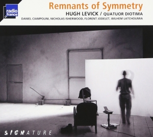 Quatuor Diotima - Remnants Of Symmetry i gruppen VI TIPSER / Julegavetips CD hos Bengans Skivbutik AB (2433519)