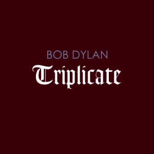 Dylan Bob - Triplicate (Deluxe Limited Edition Lp) i gruppen Minishops / Bob Dylan hos Bengans Skivbutik AB (2435412)