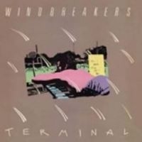 Windbreakers - Terminal i gruppen CD hos Bengans Skivbutik AB (2435647)