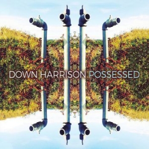 Down Harrison - Possessed i gruppen CD hos Bengans Skivbutik AB (2435661)