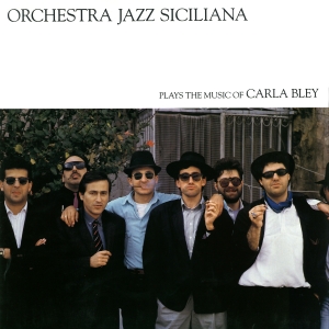 Carla Bley - Orchestra Jazz Siciliana i gruppen VINYL hos Bengans Skivbutik AB (2438384)