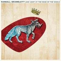 Bramblett Randall - Juke Joint At The Edge Of The World i gruppen CD hos Bengans Skivbutik AB (2443773)