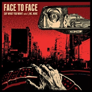 Face To Face - Say What You Want i gruppen VINYL hos Bengans Skivbutik AB (2443815)