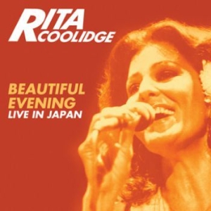 Rita Coolidge - Beautiful Evening - Live In Japan i gruppen CD hos Bengans Skivbutik AB (2443843)