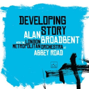 Broadbent Alan & London Metropolita - Developing Story i gruppen VINYL hos Bengans Skivbutik AB (2443911)