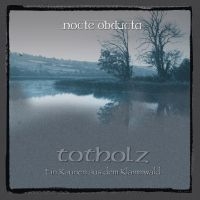 Nocte Obducta - Totholz i gruppen VINYL hos Bengans Skivbutik AB (2443914)