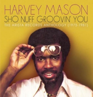 Mason Harvey - Sho Nuff Groovin' You: The Arista R i gruppen CD hos Bengans Skivbutik AB (2443975)