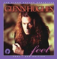 Hughes Glenn - Feel: 2Cd Remastered & Expanded Edi i gruppen CD hos Bengans Skivbutik AB (2443992)