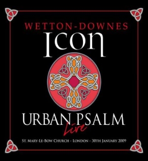 Icon (John Wetton/Geoff Downes) - Urban Psalm: 2Cd / 1Dvd Deluxe Edit i gruppen CD hos Bengans Skivbutik AB (2444012)