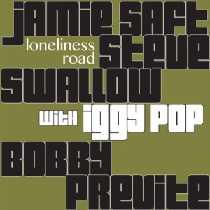 Saft Previte & Swallow (Feat.Iggy - Loneliness Road i gruppen CD hos Bengans Skivbutik AB (2444014)