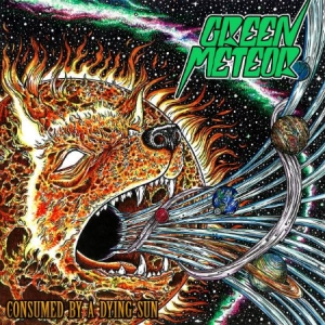 Green Meteor - Consumed By A Dying Sun i gruppen CD hos Bengans Skivbutik AB (2444043)