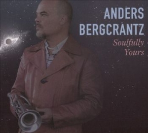 Bergcrantz Anders - Soulfully Yours i gruppen VINYL hos Bengans Skivbutik AB (2448202)