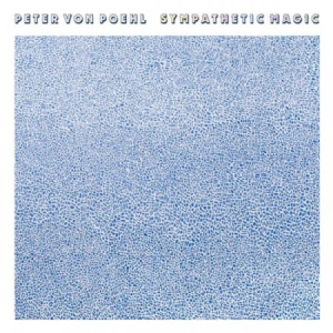 Peter Von Poehl - Sympathetic Magic i gruppen VINYL hos Bengans Skivbutik AB (2461776)