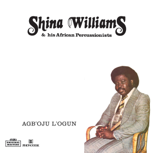 Williams Shina & His African Percus - Agboju Logun i gruppen VINYL hos Bengans Skivbutik AB (2461830)